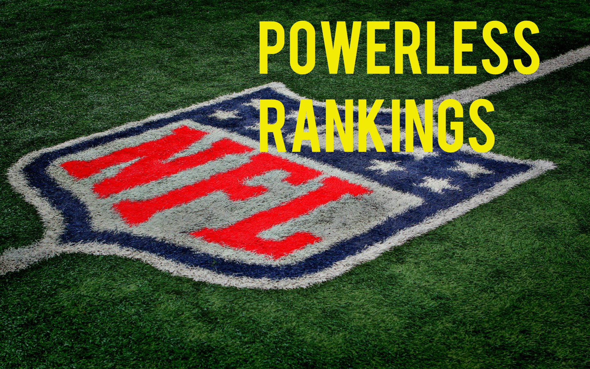 NFL: NFL Powerless Rankings